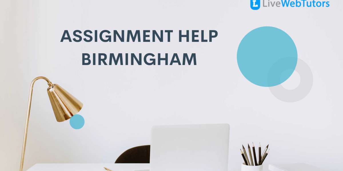 Trusted Assignment Help Services In Birmingham UK From Top Experts