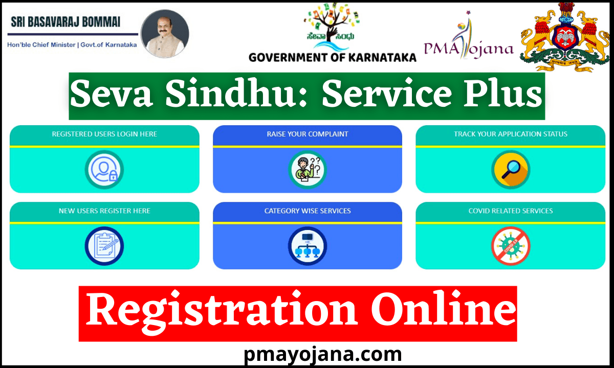 Seva Sindhu: Service Plus (ಸೇವಾ ಸಿಂಧು) Online Registration,