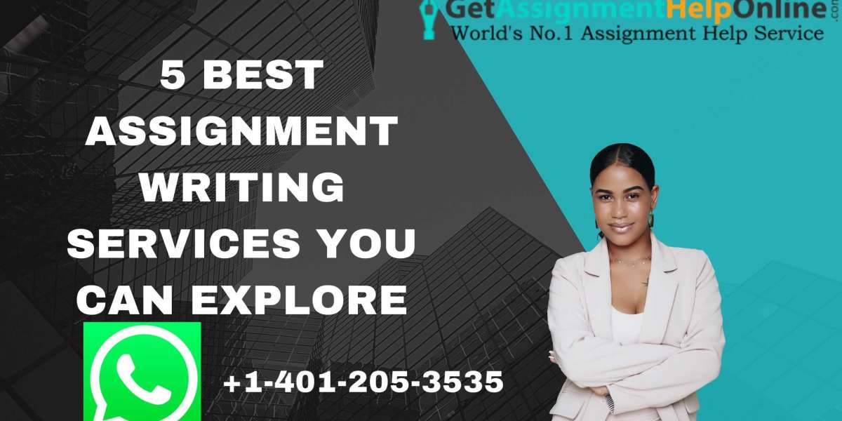 5 best assignment writing services you can explore