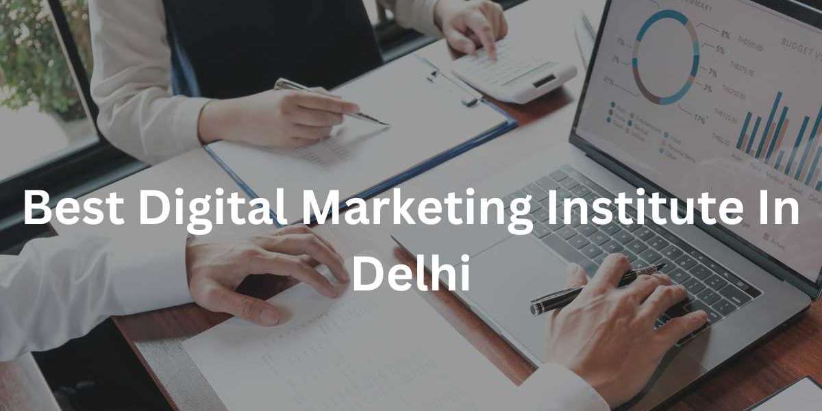 Discover the Best Digital Marketing Course in Delhi