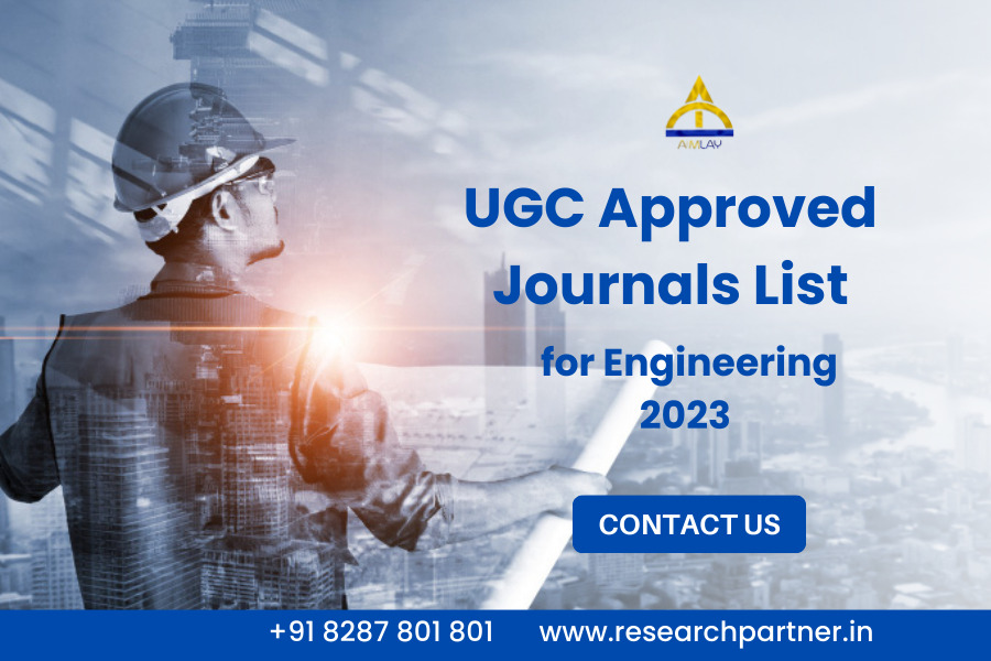 UGC Approved Journals List for Engineering 2023  - Research Partner