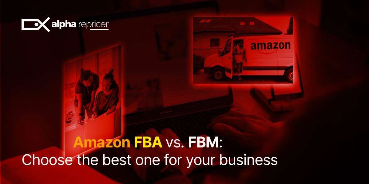 Choosing Between FBA Vs FBM Is Easy ?