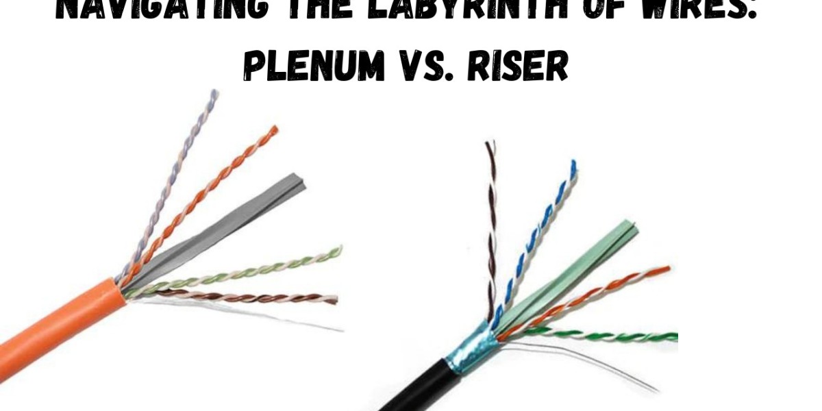 Navigating the Labyrinth of Wires: Plenum vs. Riser Cables Demystified