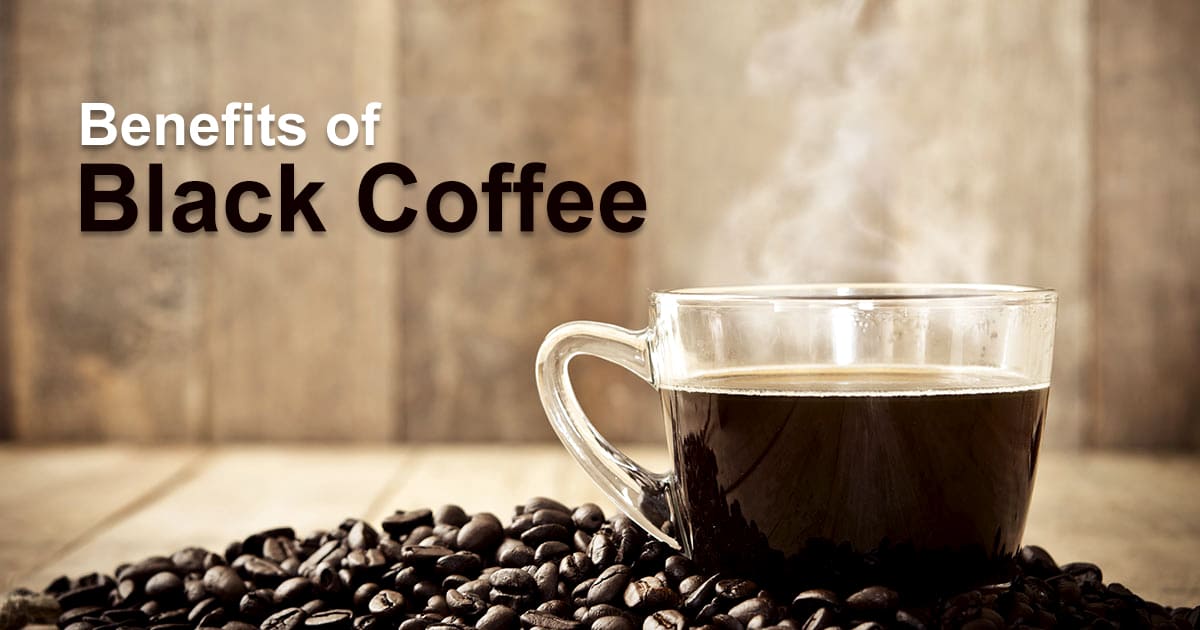 Know About The 10 Health Benefits Of Black Coffee