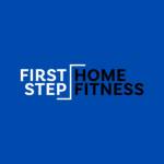First Step Home Fitness Profile Picture