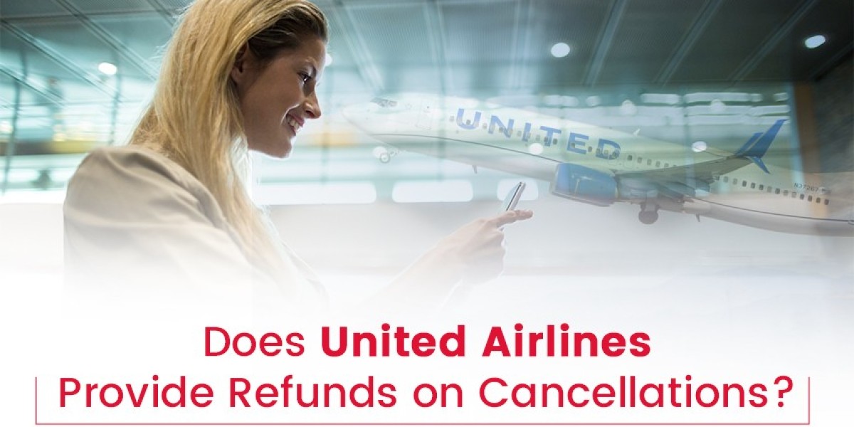 Does United Airlines Provide Refunds on Cancellations?