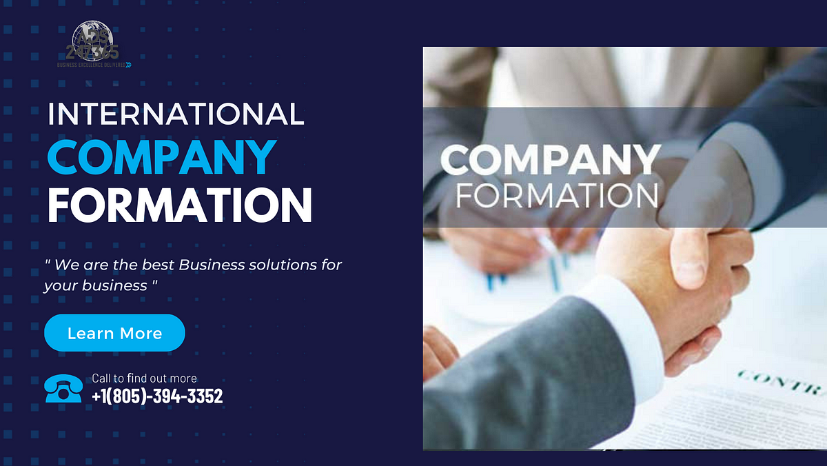 Navigating International Company Formation: Your Gateway to Global Expansion with ADS247365 | by ADS247365 INC | Apr, 2024 | Medium
