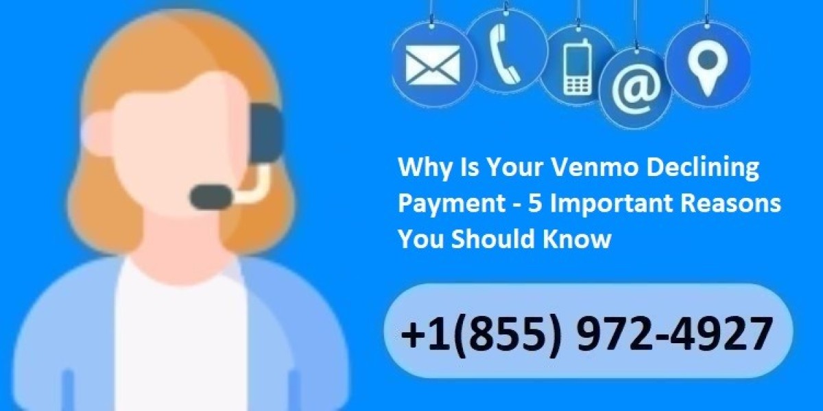 Why Is Your Venmo Declining Payment - 5 Important Reasons You Should Know