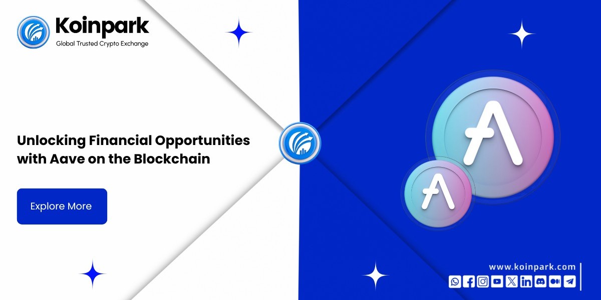 Unlocking Financial Opportunities with Aave on the Blockchain