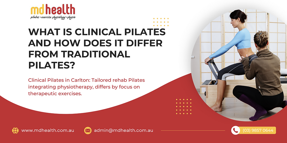 What is Clinical Pilates and How Does it Differ from Traditional Pilates?